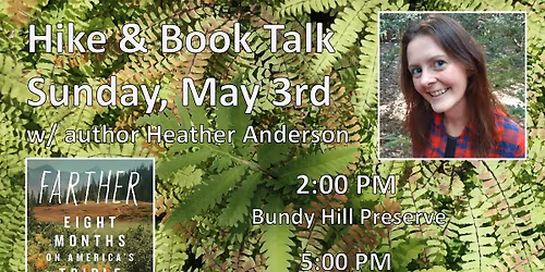 Hike & Book Talk w\/ author Heather Anderson