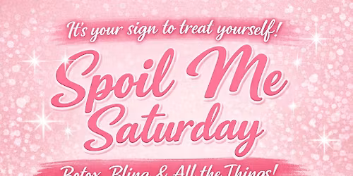 Spoil me Saturday 