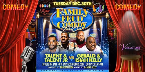 NEW DATE: Hilarious Family Feud Comedy Show \u2013 Stand-Up at Salsa Con Fuego