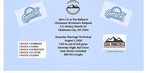 Meet Us at the Ballpark: Marriage Workshop and Ball Game