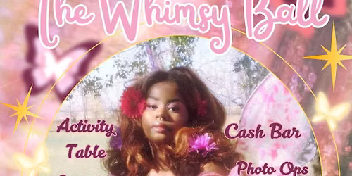 The Whimsy Ball