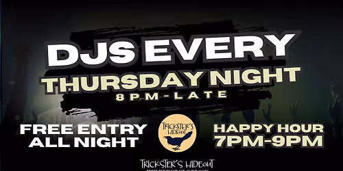 DJ Nights - Every Thursday