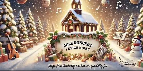 Julekoncert i Stige kirke