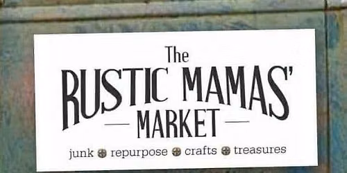 The Rustic Mamas\u2019 Fall Market 2026