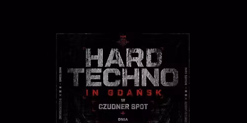 HARD NIGHT IN GDANSK \ud83d\udd25 \ud83d\ude80 Free ENTRY Do 23:00 \ud83d\ude80\ud83d\udd25