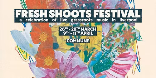 Fresh Shoots Festival Week 2
