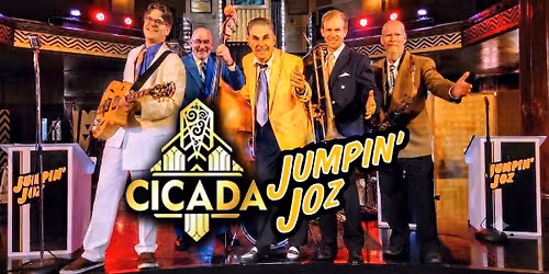 Jumpin' Joz at The Cicada Club! July 11th 8:30pm-10:30pm!