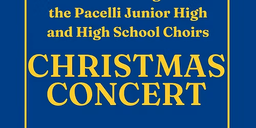 Pacelli JH\/HS Christmas Concert