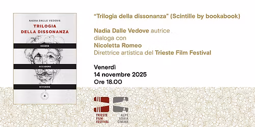 "Trilogia della dissonanza" di Nadia Dalle Vedove