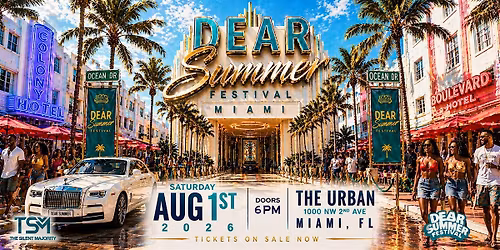 Dear Summer Festival MIAMI