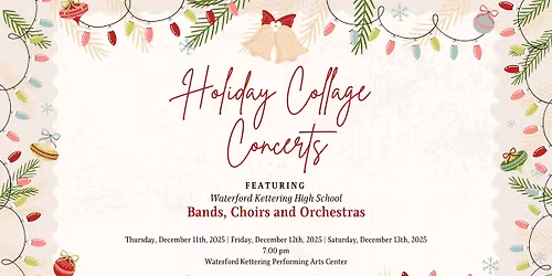 Waterford Kettering Holiday Collage Concert Series