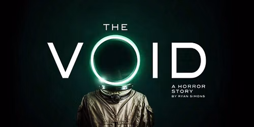 The Void: A Horror Story at Birmingham Rep