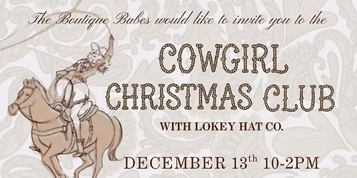 COWGIRL CHRISTMAS CLUB | HOLIDAY EVENT