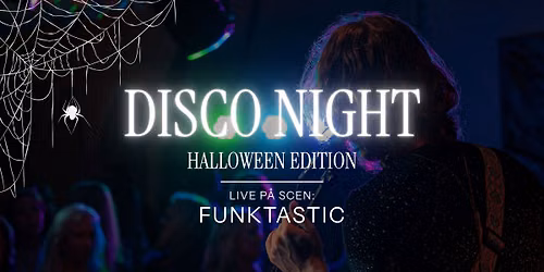 Disco Night - Halloween Edition