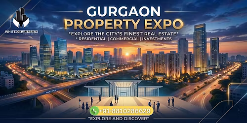 Gurgaon Property Expo \u2014 Property Investment Tips From the Experts, Free Tic