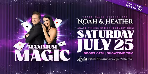 Noah & Heather: World Class Illusionists at La Sala