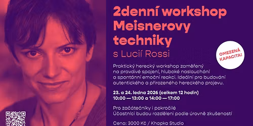 Z\u00e1klady Meisnerovy techniky s Luci\u00ed Rossi v Praze