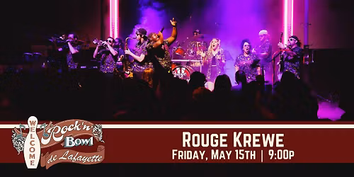 The Rouge Krewe | Rock'n'Bowl\u00ae de Lafayette
