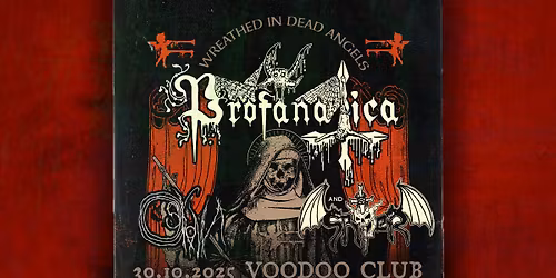 Profanatica (US) \/\/ Spiter (US) \/\/ Oskoma (PL) \/\/ 30.10.2025 \/\/ VooDoo Club