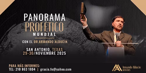 "Seminario Prof\u00e9tico" - Dr. Armando Alducin en San Antonio Texas.
