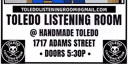 TLR ONE YEAR OPEN MIC @ HANDMADE TOLEDO