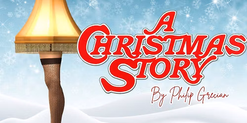 A Christmas Story - The Play