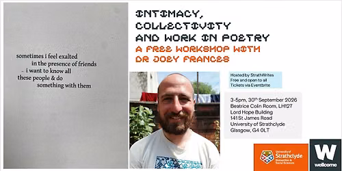 Intimacy, Collectivity & Work in Poetry: a free workshop with Joey Frances