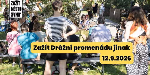 Za\u017e\u00edt Dr\u00e1\u017en\u00ed promen\u00e1du jinak vol.2