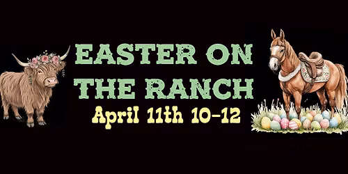 Easter on the Ranch
