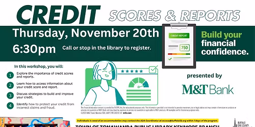 Credit Scores & Reports (presented by M&T Bank)