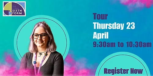 The Corby Sixth Form Tour | Thursday 23 April
