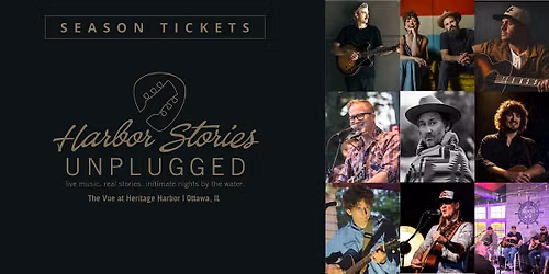 Harbor Stories: Unplugged Season 8 | Season Tickets