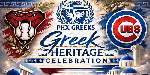 Dbacks vs Cubs Greek Heritage Night 