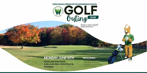 The 3rd Annual Friends of The Winchendon School Golf Outing