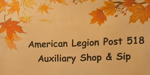 American Legion Auxiliary Shop & Sip