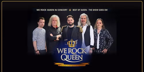 WE ROCK QUEEN - BEST OF QUEEN - Maifest in Trier-K\u00fcrenz