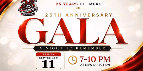 25th Anniversary Gala - A Night to Remember