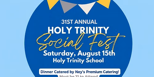 31st Annual Holy Trinity Social Fest