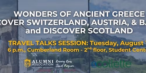 Roaming Rams Travel Talks - Greece, Switzerland\/Austria\/Bavaira, and Scotland