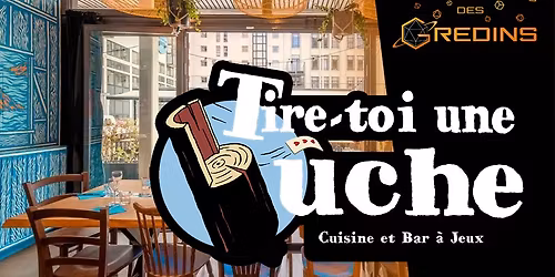 Soir\u00e9e D\u00e9couverte Jeu de R\u00f4le au Tire-toi une B\u00fbche Lyon 6e