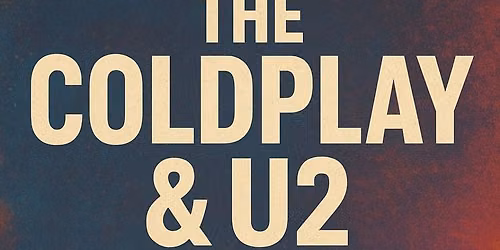 The Coldplay and U2 show rocks Bulli workers club