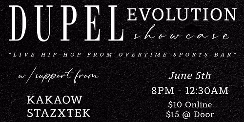 Dupel: Evolution Showcase