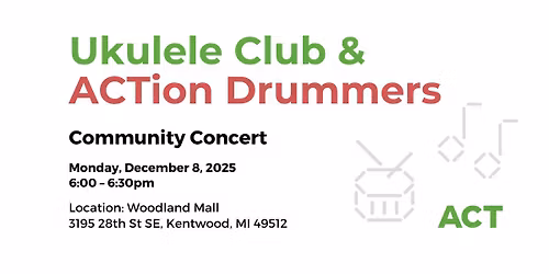 Ukulele Club & ACTion Drummers Community Concert
