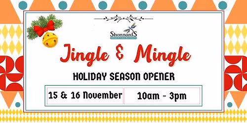Jingle & Mingle at Shonnard's Nursery