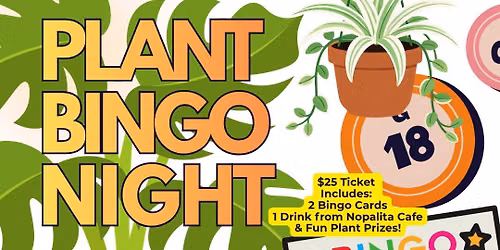 Plant Bingo Night!