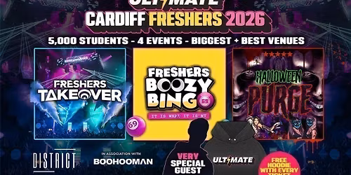 ULTIMATE CARDIFF FRESHERS 2026 \u26a1\ufe0f Sold Out 15 years Running! \ud83d\udc55 FREE Hoodie with Every Ticket! 