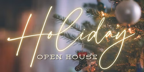 Holiday Open House