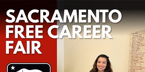FREE Sacramento WFW Career Fair