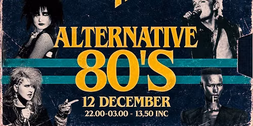 Alternative 80's - Alternative 80's hits zo uit je platenkast