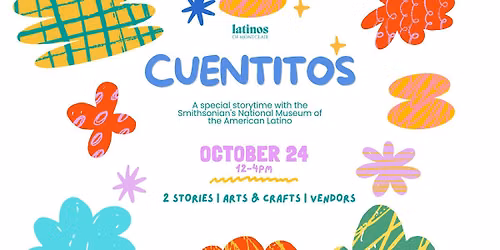 Cuentitos: A Storytime with the National Museum of the American Latino
